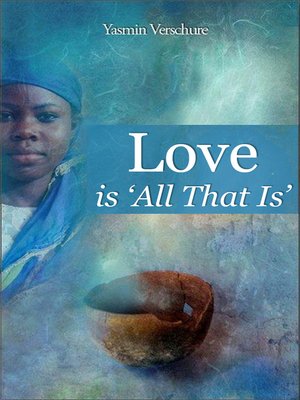 cover image of Love is 'All that Is'